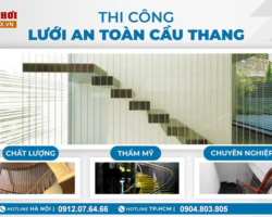 Lưới bảo vệ an toàn cầu thang